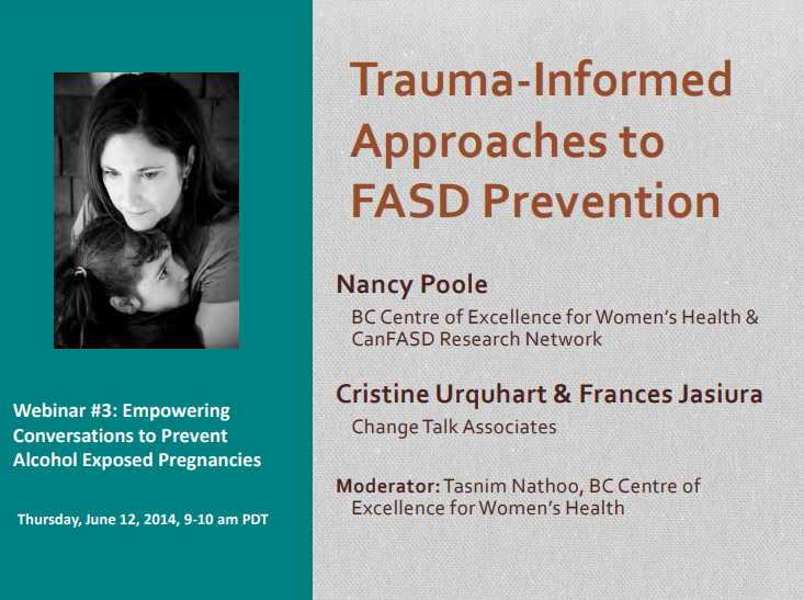 Trauma‐informed Approaches to FASD prevention