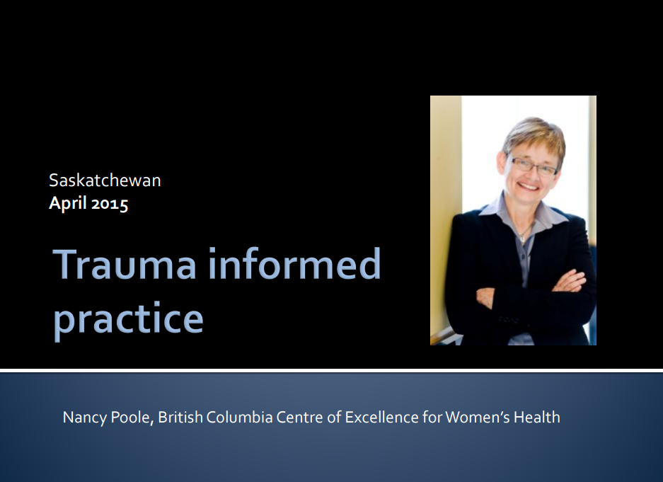 Saskatchewan Webinar on Understanding and Responding to Trauma in our Service Delivery System