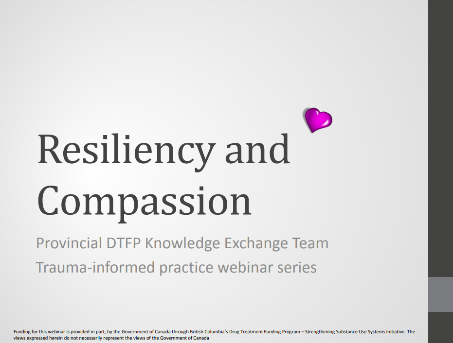 Trauma-informed Practice: Promoting Compassion and Resilience