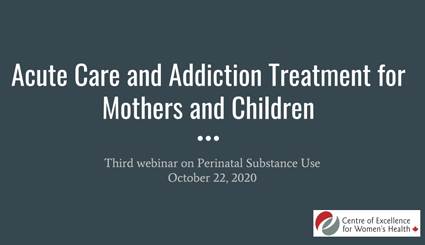 Acute Care and Addiction Treatment for Mothers and Children