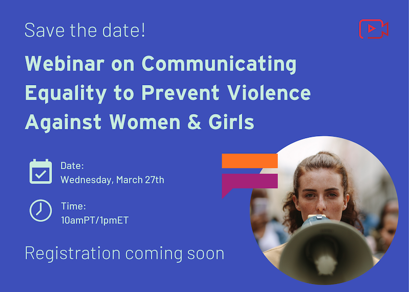 Communicating Equality to Prevent Violence Against Women & Girls